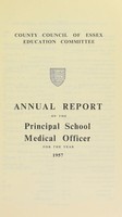 view [Report 1957] / School Medical Officer of Health, Essex County Council.