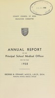 view [Report 1958] / School Medical Officer of Health, Essex County Council.