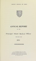 view [Report 1971] / School Medical Officer of Health, Essex County Council.