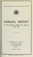 view [Report 1965] / School Medical Officer of Health, Exeter.