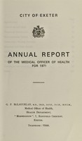 view [Report 1971] / School Medical Officer of Health, Exeter.