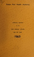 view [Report 1969] / Port Medical Officer of Health, Exeter Port Health Authority.