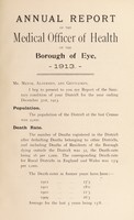 view [Report 1913] / Medical Officer of Health, Eye U.D.C. / Borough.