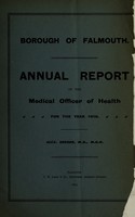 view [Report 1910] / Medical Officer of Health, Falmouth U.D.C. / Borough.