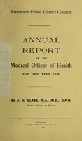 view [Report 1938] / Medical Officer of Health, Farnworth U.D.C.