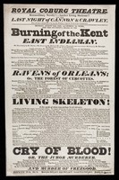 view Extraordinary novelty! Another living skeleton!! : and the last night of Cannon & Crawley ... : Monday, August 15th, 1825 ... / Royal Coburg Theatre.