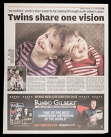 view Twins share one vision : 'incredible' sisters stun experts by seeing through each other's eyes.