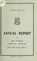 view [Report 1952-53] / Medical Officer of Health, Ayr County Council, Schools Department.