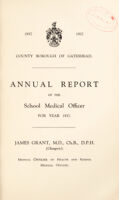 view [Report 1937] / School Medical Officer of Health, Gateshead County Borough.