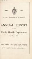 view [Report 1942] / Medical Officer of Health, Gateshead County Borough.