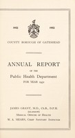 view [Report 1952] / Medical Officer of Health, Gateshead County Borough.
