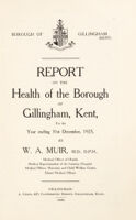 view [Report 1925] / Medical Officer of Health, Gillingham (Kent) Borough.