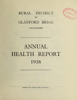 view [Report 1938] / Medical Officer of Health, Glanford Brigg (Union) R.D.C.