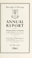 view [Report 1961] / Medical Officer of Health, Glossop Borough.