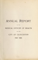 view [Report 1920] / Medical Officer of Health, Gloucester City & Port.