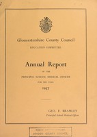 view [Report 1957] / School Medical Officer of Health, Gloucestershire County Council.