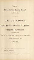 view [Report 1897] / Medical Officer of Health, Gloucestershire County Council.