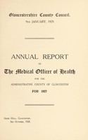 view [Report 1927] / Medical Officer of Health, Gloucestershire County Council.