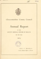 view [Report 1963] / Medical Officer of Health, Gloucestershire County Council.