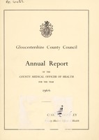 view [Report 1966] / Medical Officer of Health, Gloucestershire County Council.