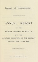 view [Report 1945] / Medical Officer of Health, Godmanchester Borough.