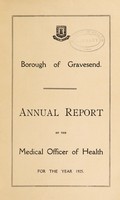 view [Report 1925] / Medical Officer of Health, Gravesend Borough.