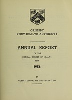 view [Report 1956] / Medical Officer of Health, Grimsby Port Health Authority.