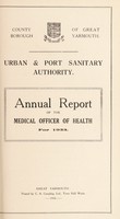 view [Report 1933] / Medical Officer of Health and Port Medical Officer of Health, Great Yarmouth Borough.