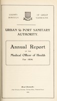 view [Report 1934] / Medical Officer of Health and Port Medical Officer of Health, Great Yarmouth Borough.