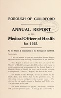 view [Report 1925] / Medical Officer of Health, Guildford U.D.C. / Borough.