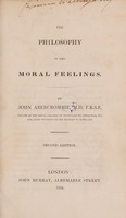 view The philosophy of the moral feelings / By John Abercrombie.