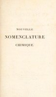 view Nouvelle nomenclature chimique, d'après la classification adoptée par M. Thenard / [Joseph-Bienaimé Caventou].