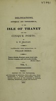 view Delineations ... of the Isle of Thanet and the Cinque ports / [E.W. Brayley].