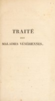 view Traité des maladies vénériennes ... et méthode de leur guérison par le rob anti-syphilitique, avec l'histoire des divers moyens employés jusqu'ici / [Boyveau-Laffecteur (Pierre)].