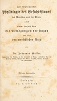 view Zur vergleichenden Physiologie des Gesichtsinnes des Menschen und der Thiere, nebst einem Versuch über Bewegungen der Augen und über den menschlichen Blick / Von Johannes Müller.