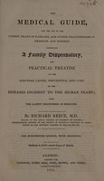 view The medical guide, for the use of the clergy, heads of families, and practitioners in medicine and surgery / [Richard Reece].