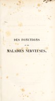 view Des fonctions et des maladies nerveuses dans leurs rapports avec l'éducation sociale et privée, morale et physique ... / [Laurent Alexandre Philibert Cerise].