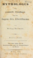 view Mythologus, oder gesammelte Abhandlungen über die Sagen des Alterthums / Von Philipp Buttmann... Nebst einem anhang über das geschichtliche und die anspielungen im Horaz.