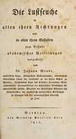 view Die Lustseuche in allen ihren Richtungen und in allen ihren Gestalten, zum Behufe akademischer Vorlesungen / [Johann Wendt].