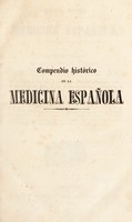 view Compendio historico de la medicina española / [Mariano González de Samano].