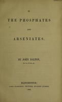 view On the phosphates and arseniates [and other chemical essays] / [John Dalton].