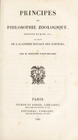 view Principes de philosphie zoologique. Discutés en mars 1830 / au sien de l'Acadèmie Royale des Sciences, par M. Geoffroy Saint-Hilaire.