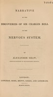 view Narrative of the discoveries of Sir Charles Bell in the nervous system ... / [Alexander Shaw].