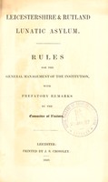 view Rules for the general management of the institution / with prefatory remarks by the Committee of Visitors.