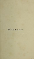 view Bubbles from the Brunnens of Nassau / By an old man [i.e Sir F.B. Head].