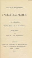 view Practical instruction in animal magnetism / By J.P.F. Deleuze ; Translated by T.C. Hartshorn.