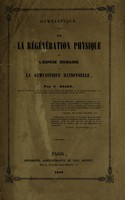 view Gymnastique. De la régénération physique de l'espèce humaine par la gymnastique rationelle / [Nicolas Dally].