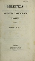 view Clinica medica, ossia, raccolta d'osservazioni fatte allo Spedale della Caritá (Clinica de Lerminier) / Prima traduzione italiana sulla seconda ed. francese (1829) de E. Rusca.