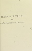 view Description de l'Hôpital Général du Cap. [&c.] / [Charles Arthaud].