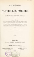 view De la pénétration des particules solides à travers les tissus de l'économie animale / par le Docteur Crocq.